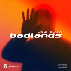 jøno Ft. Dianna - Badlands