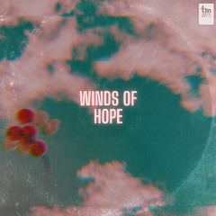 Rebecca Mardal, FaOut & Hoffy Beats - Winds of Hope