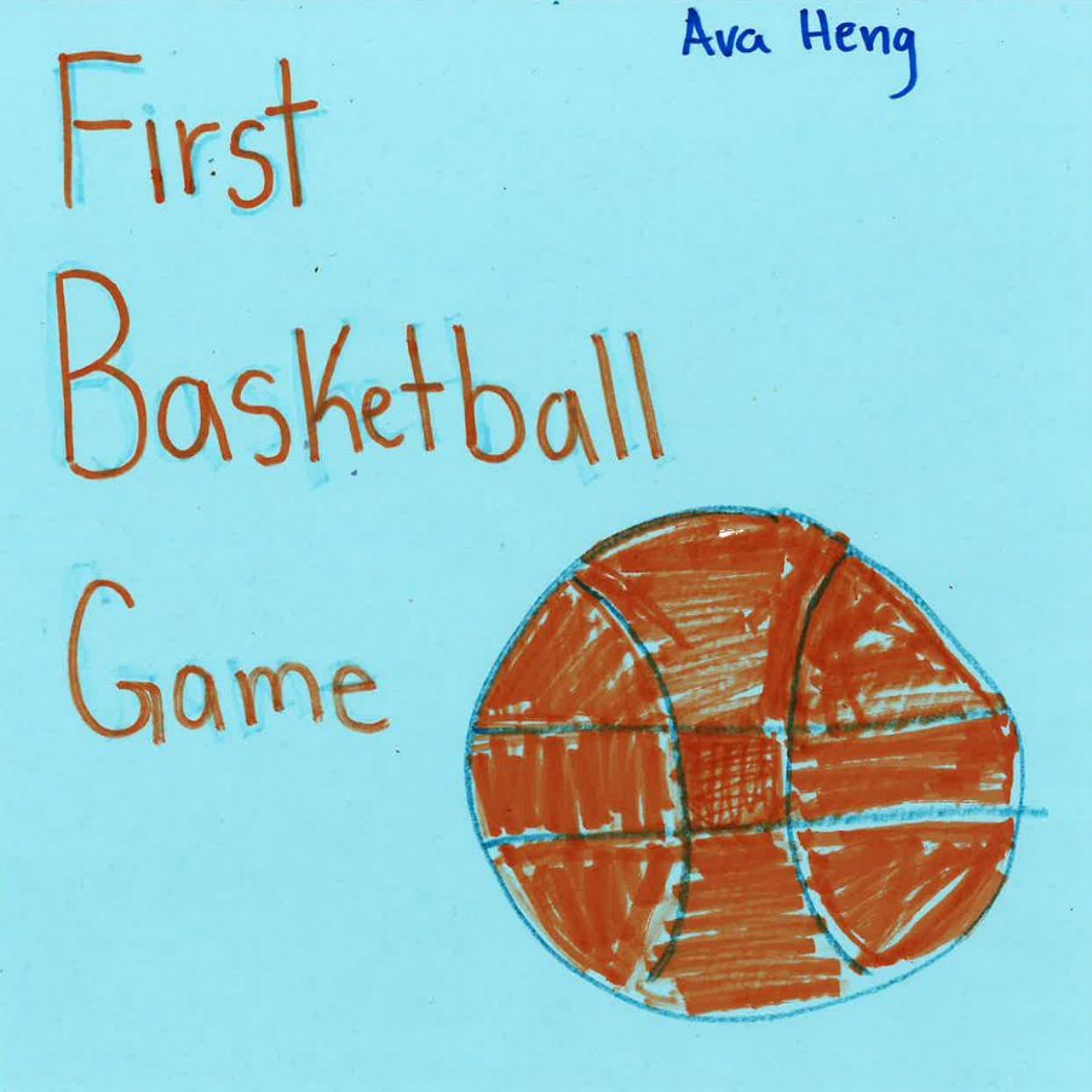 First Basketball Game by Ava episode artwork