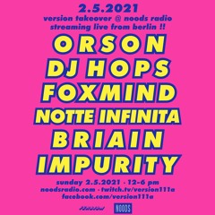 VERSION takeover @ Noods Radio 2.5.2021