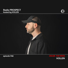RadioProspect 346 - Hollen