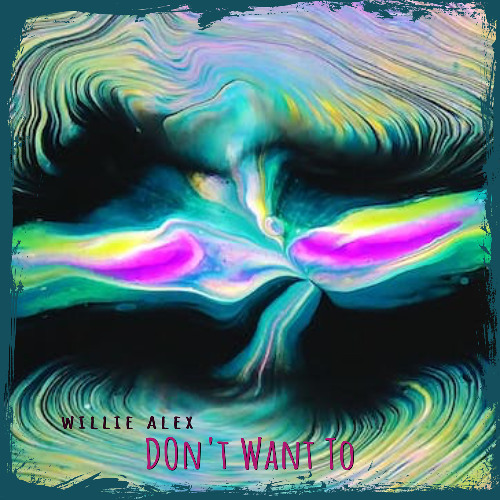 Don't Want To