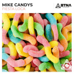 Fiesta Loca - Mike Candys