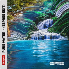 Skepta - Pure Water (Espree Edit)