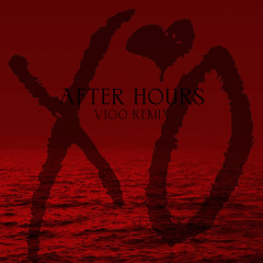 After Hours - The Weekend (Vigo Remix)