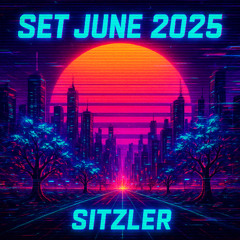 Sitzler - Set - June 2025