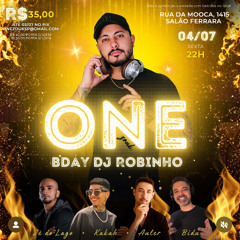 ONE Robinho Bday - Liveset 2025