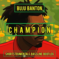 Buju Banton - Champion (Shortstrumentals bassline bootleg)