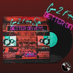 CAN2 featuring Sita - "Better On Vinyl (Ask A DJ)"