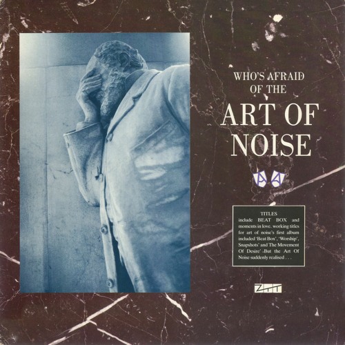 Who's Afraid (Of The Art of Noise) - Art of Noise | Instrumental Recreation