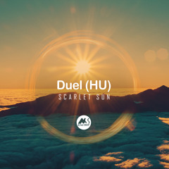 Duel (HU) - Scarlet Sun [M-Sol DEEP]