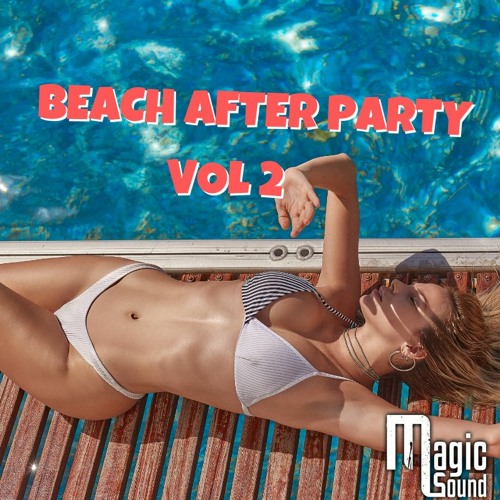 Beach After Party Vol 2
