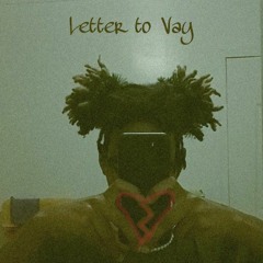 Letter to Vay