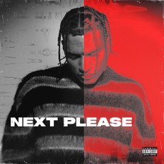 Next Please