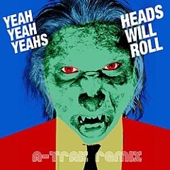 I love it x Heads will roll