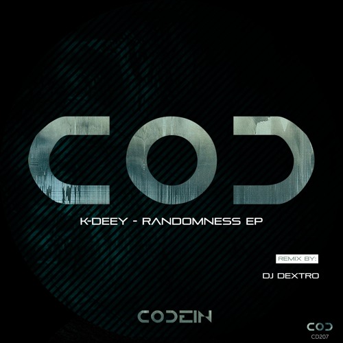 K - Deey - Randomness Dj Dextro Remix SCEDIT