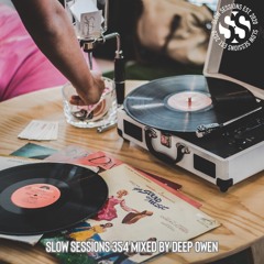 Slow Sessions 354 Mixed By Deep Owen (ZA)