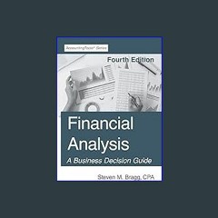 (<E.B.O.O.K.$) ❤ Financial Analysis: Fourth Edition [PDF,EPuB,AudioBook,Ebook]