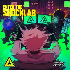 ENTER THE SHOCKLAB