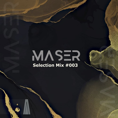Maser Selection Mix #003