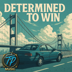 Determined To Win