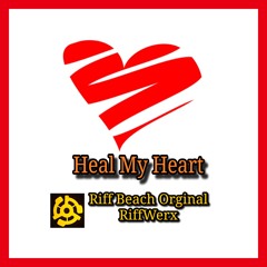 Heal My Heart ©