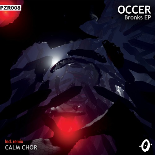 OCCER - Bronks (Calm Chor Remix)