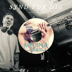 Medina - Synd For Dig (BØBBER Remix)