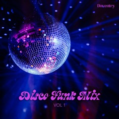 Disco Funk Mix Vol 1