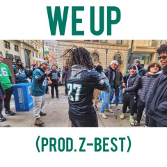 We Up (Prod. Z-Best)