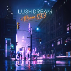 Room 133 - Lush Dream
