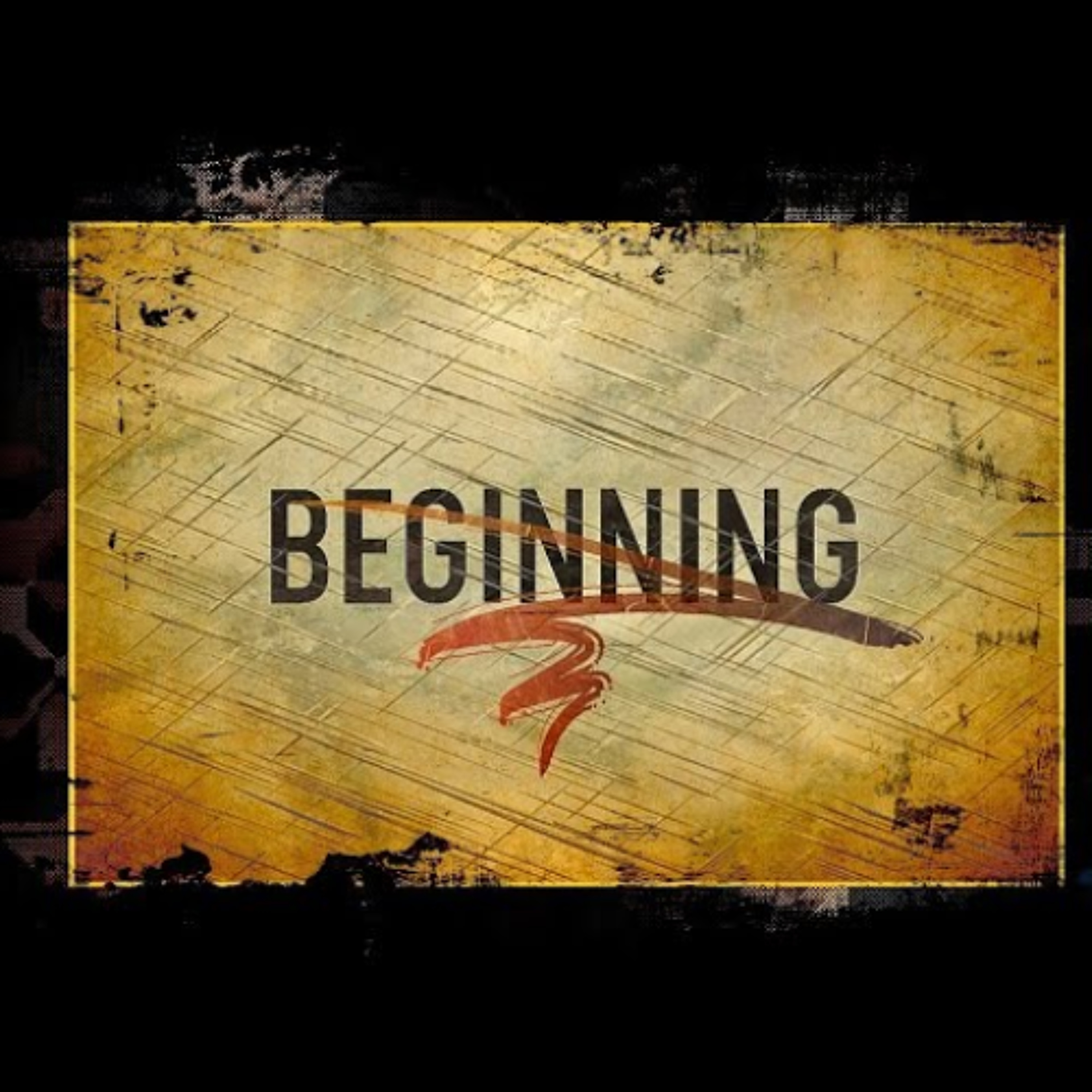 Beginning episode artwork