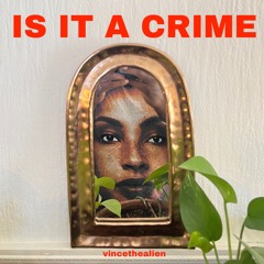 Is It A Crime (Sade Cover)