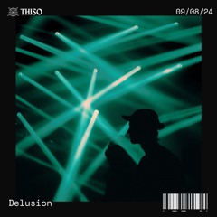 THISO - Delusion (Free Download)