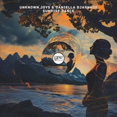 unknown joys & Daniella Bjarnhof - Sunrise Dance (Original Mix) [YHV RECORDS]