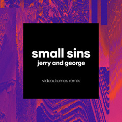 Jerry And George (Videodromes Remix)