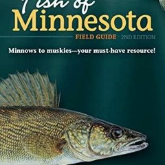 READ [PDF]  Fish of Minnesota Field Guide (Fish Identification Guides)
