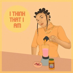 I Think That I Am - Jada Imani  prod. by Taylor Aye