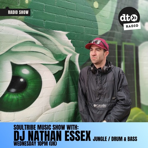 The Soultribe Music Show with DJ Nathan Essex