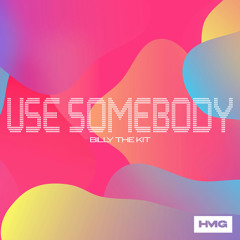 Use Somebody