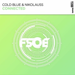 Cold Blue & Nikolauss - Connected (Preview)