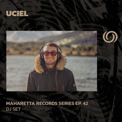 UCIEL | Maharetta Records Series Ep. 42 | 17/12/2024