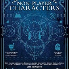 🥐[eBook] EPUB & PDF The Game Master's Book of Non-Player Characters 500+ unique bartenders