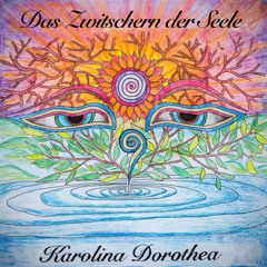 01-Das Zwitschern der Seele
