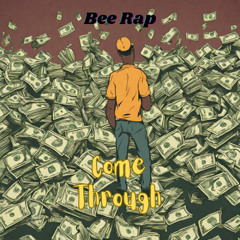 Come Thru (produced by Lil mirror)