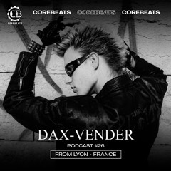 PODCAST #26 Dax Vender