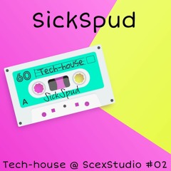 Tech-house @ ScexStudio #002 [mix]