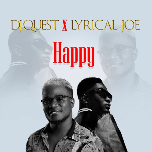 Happy ft. Lyrical Joe