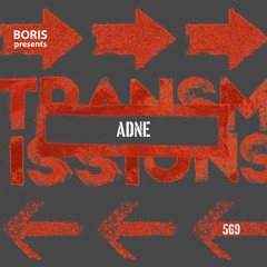 Transmissions 569 with Adne