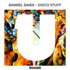 Daniel Dash - Disco Stuff